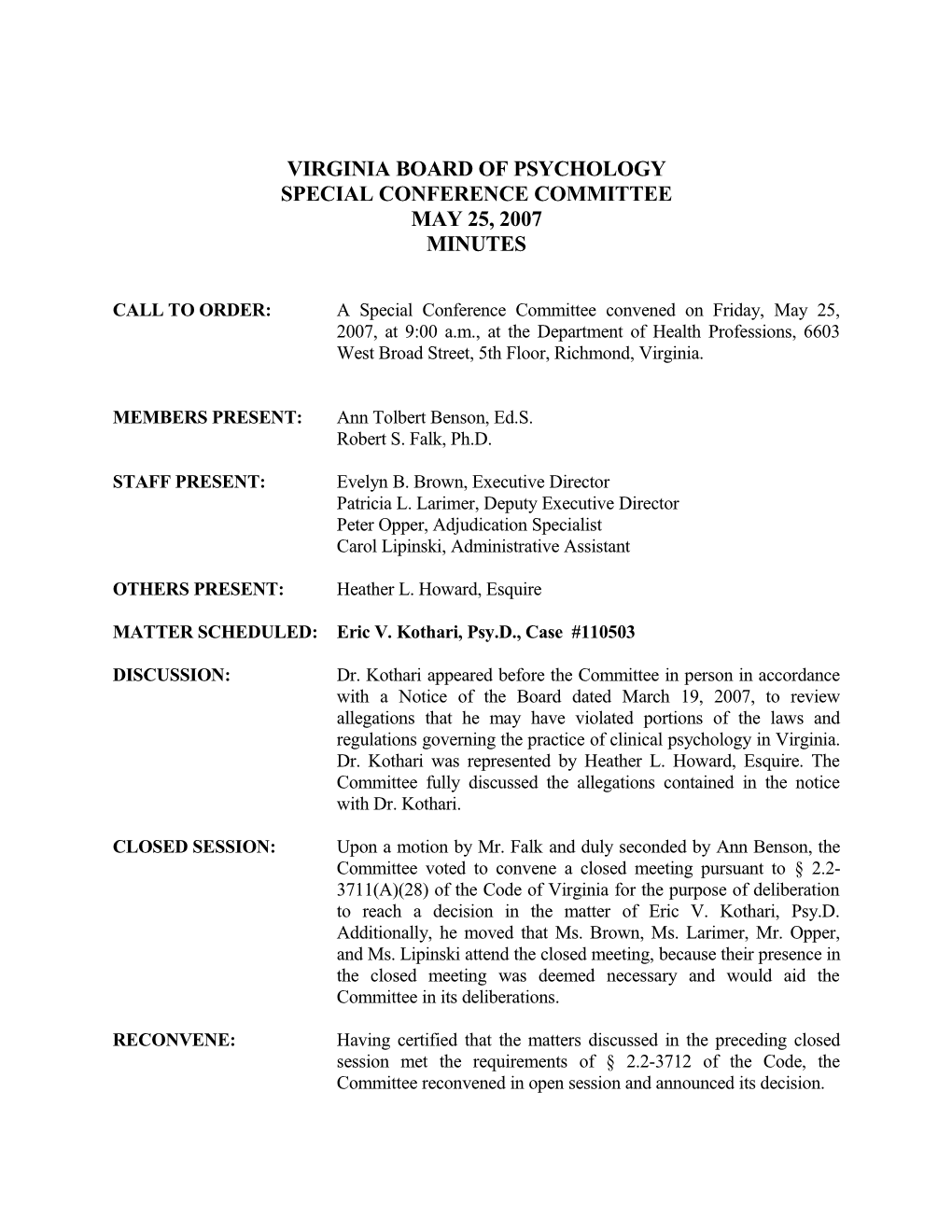 Psychology-Special Conference Committee Minutes for May 25, 2007