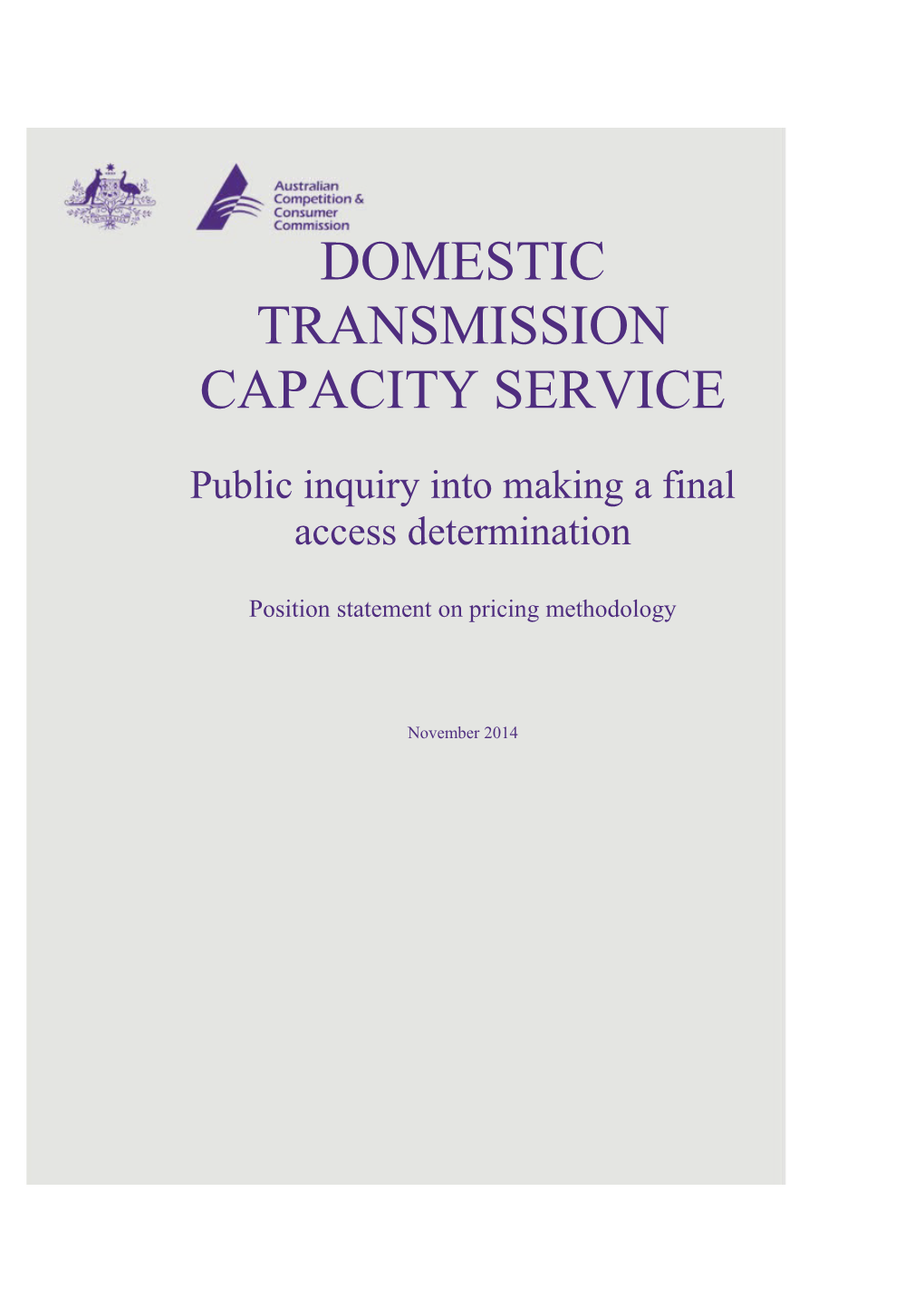 Public Inquiry Into Making a Final Access Determination