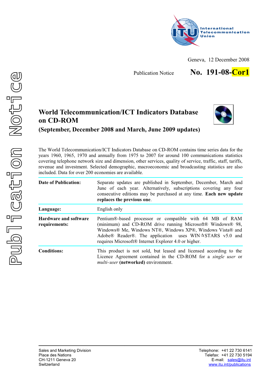 Publication Notice No. 191-08-Cor1 World Telecommunication/ICT Indicators Database on CD-ROM