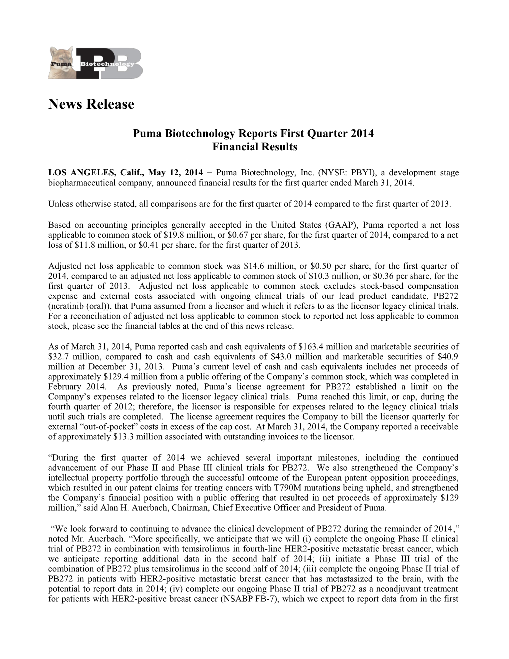 Puma Biotechnology Reports First Quarter 2014