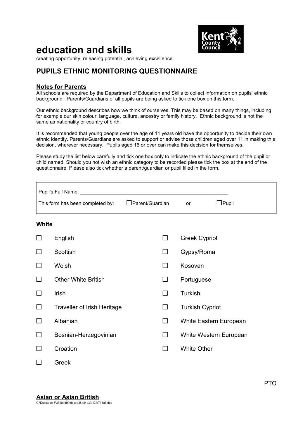 Pupils Ethnic Monitoring Questionnaire