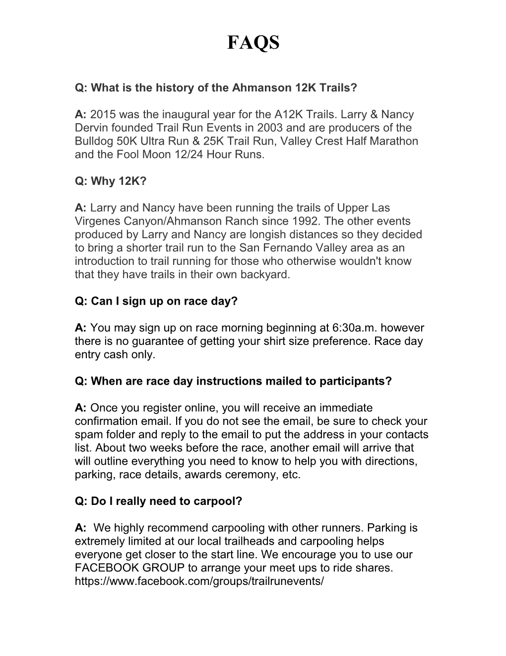 Q: What Is the History of the Ahmanson 12K Trails?