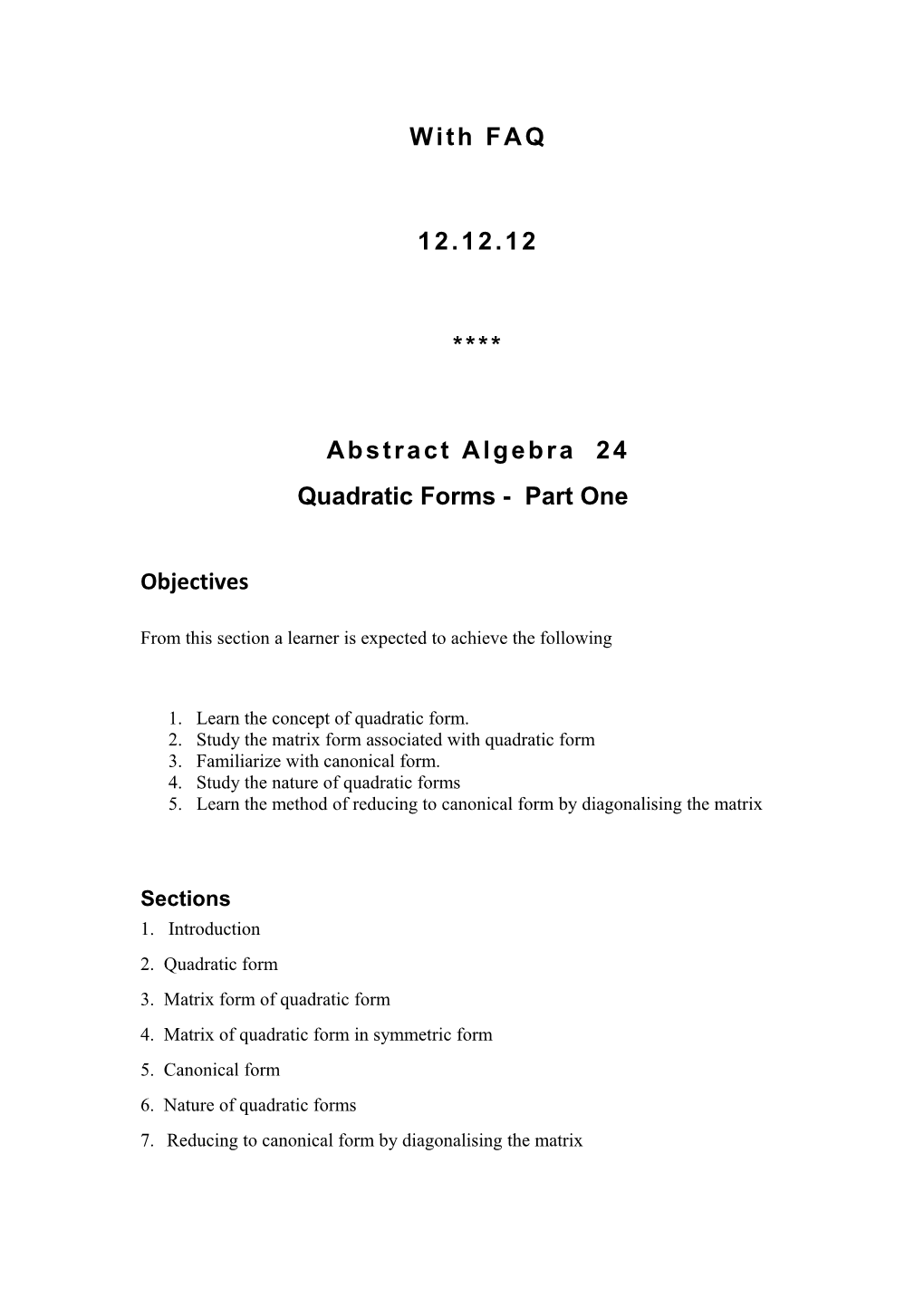 Quadratic Forms - Part One