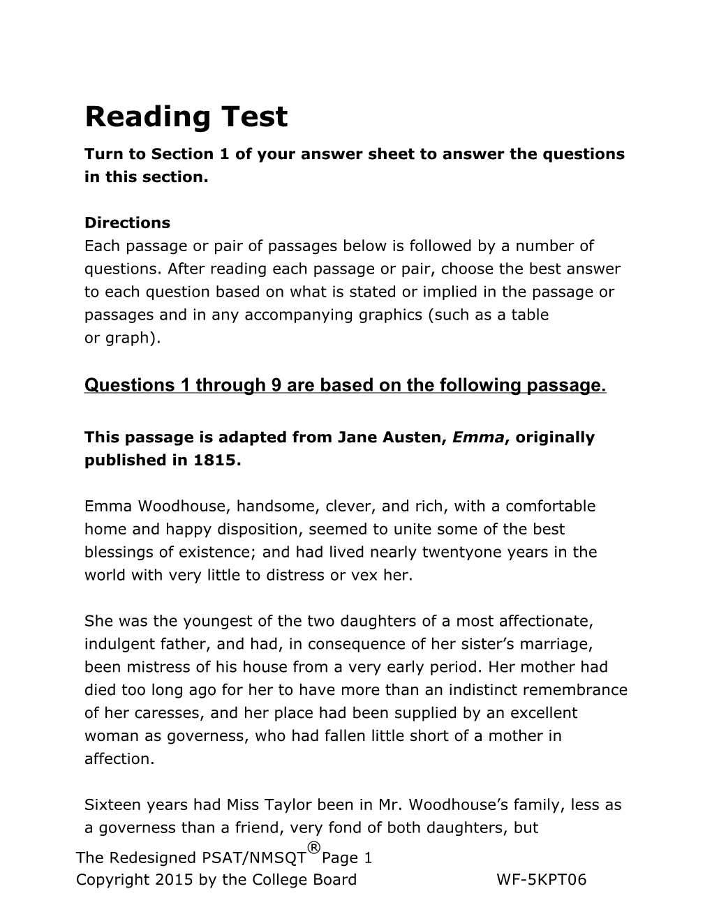 Questions 1 Through 9 Are Based on the Following Passage
