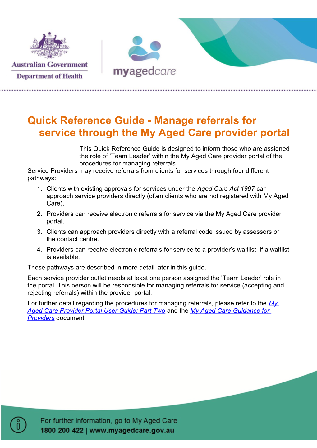 Quick Reference Guide - Managereferrals for Service Through the My Aged Care Provider Portal