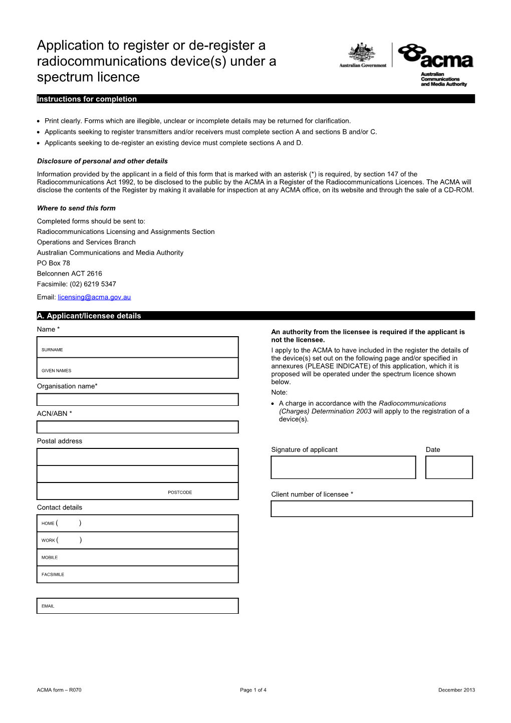 R070 - Application to Register a Radiocommunications Device(S) Operated Under a Spectrum Licence
