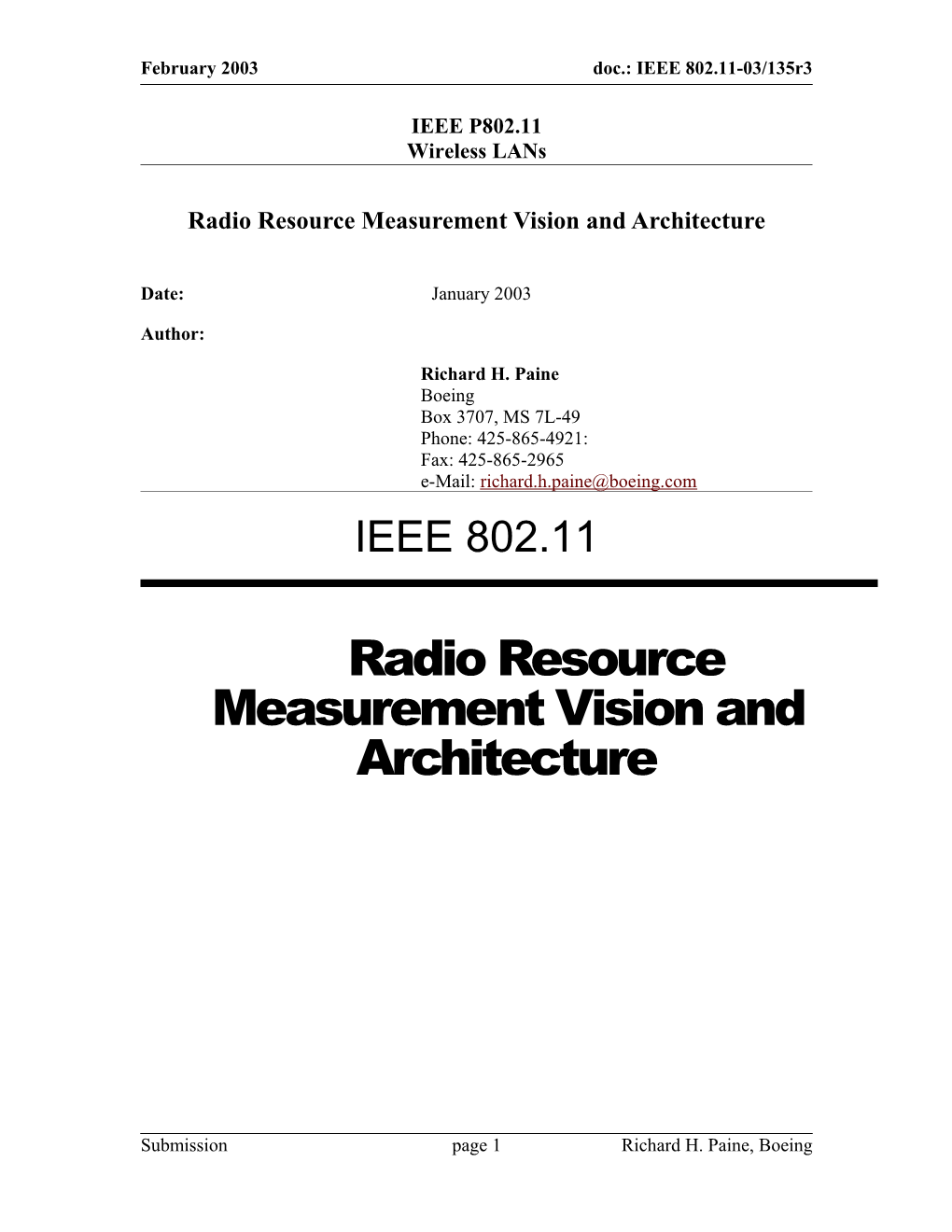 Radio Resource Measurement Vision and Architecture