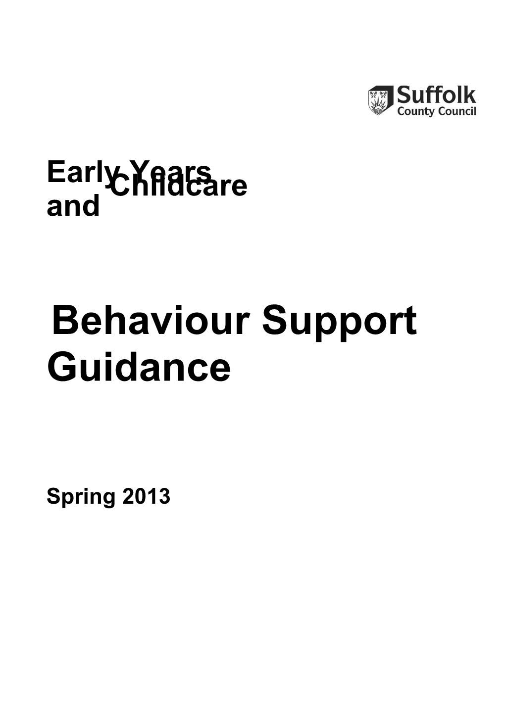 Rationale for Suffolk Earlyyears and Childcare Behaviour Guidance