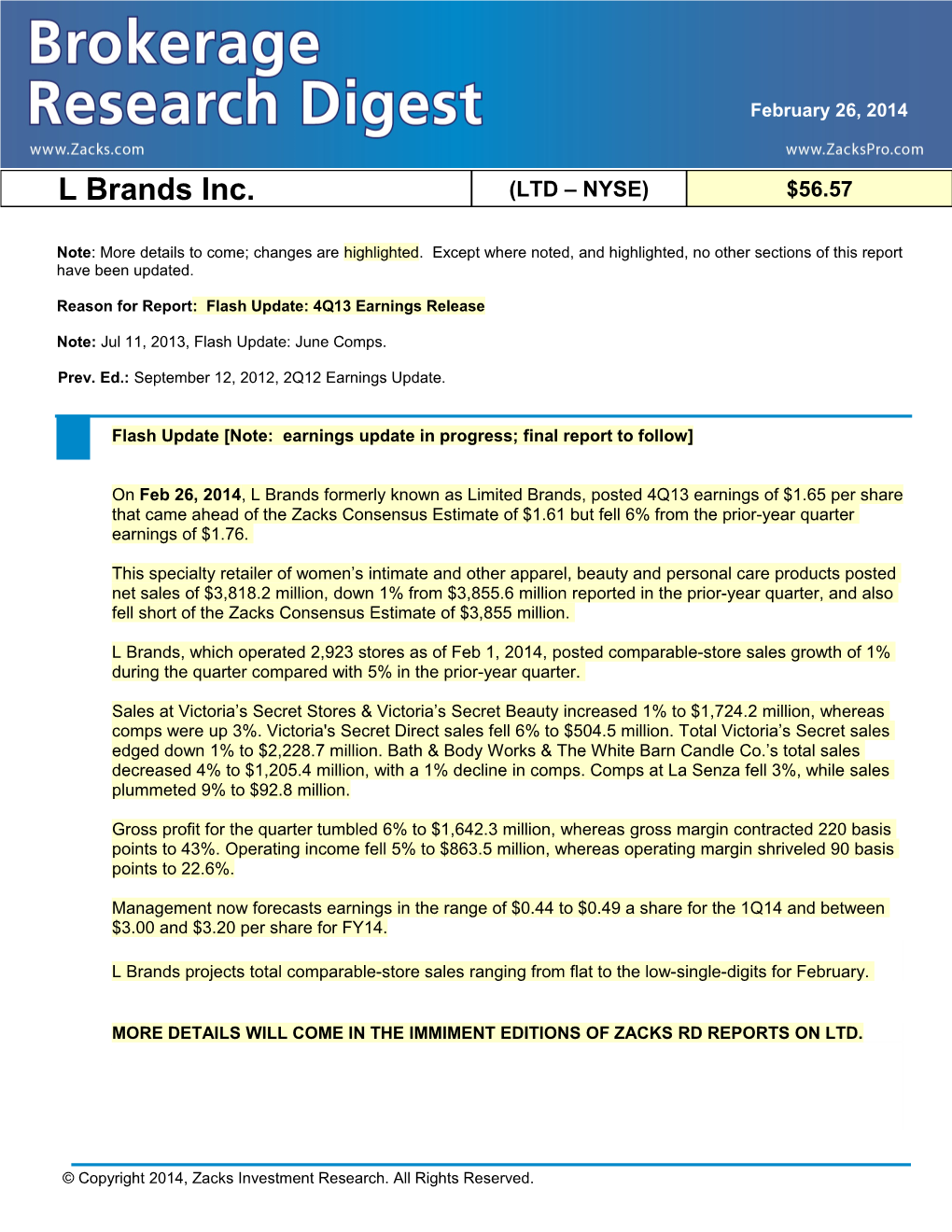 Reason for Report: Flash Update: 4Q13 Earnings Release