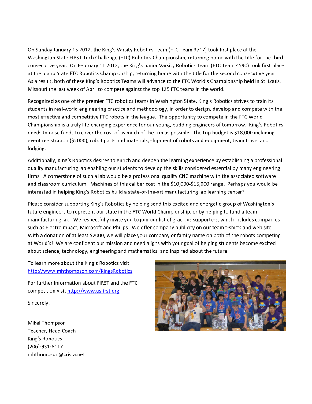Recognized As One of the Premier FTC Robotics Teams in Washington State, King S Robotics