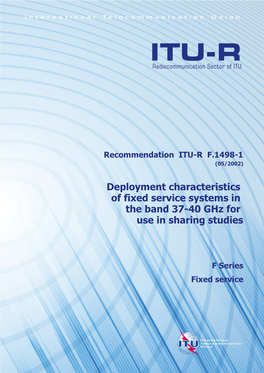 RECOMMENDATION ITU-R F.1498-1 - Deployment Characteristics of Fixed Service Systems In