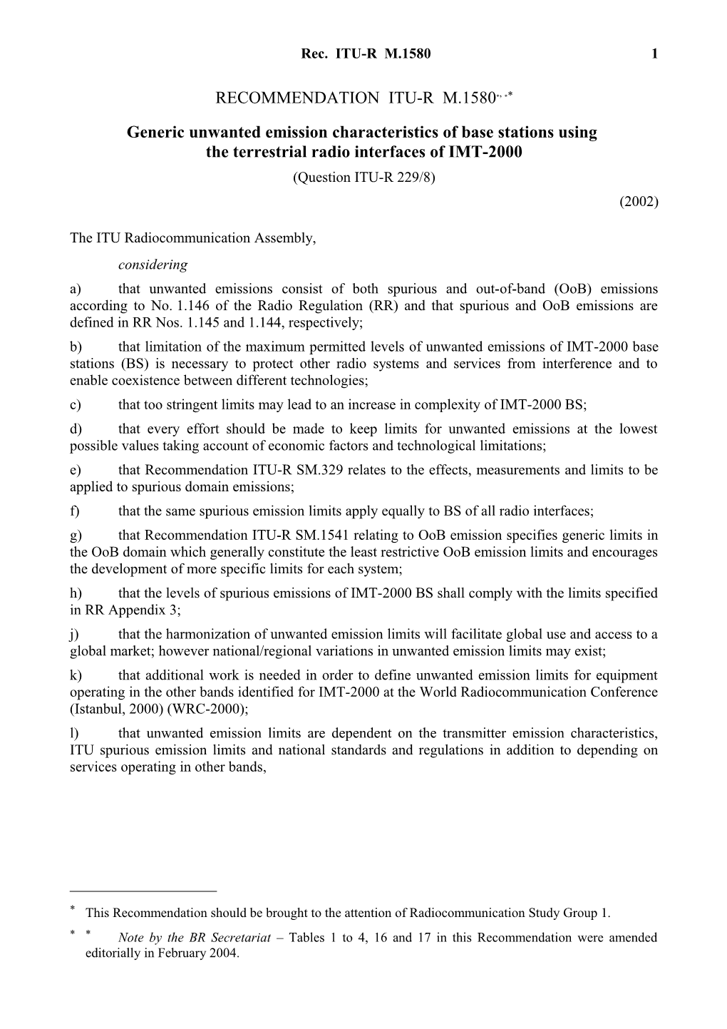 RECOMMENDATION ITU-R M.1580*, - Generic Unwanted Emission Characteristics of Base Stations