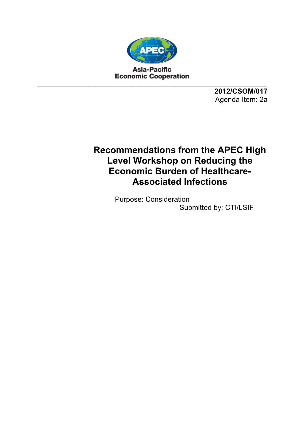Recommendations from the APEC High-Level Workshop on Reducing the Economic Burden Of