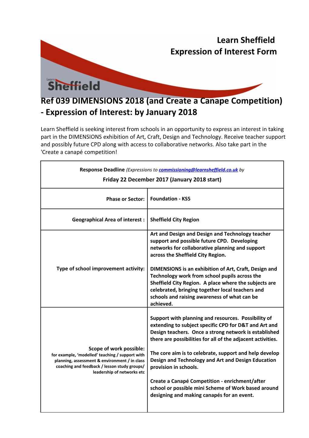 Ref 039DIMENSIONS 2018(And Create a Canape Competition) - Expression of Interest: by January
