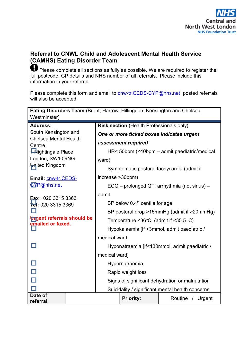 Referral to CNWL Child and Adolescent Mental Health Service (CAMHS) Eating Disorder Team