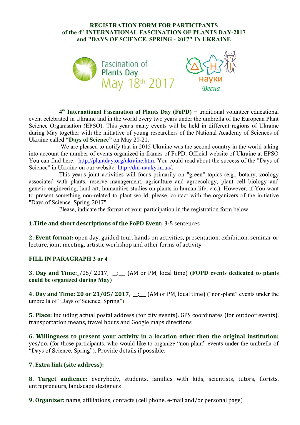 REGISTRATION FORM for PARTICIPANTS of the 4Thinternationalfascination of PLANTS DAY-2017