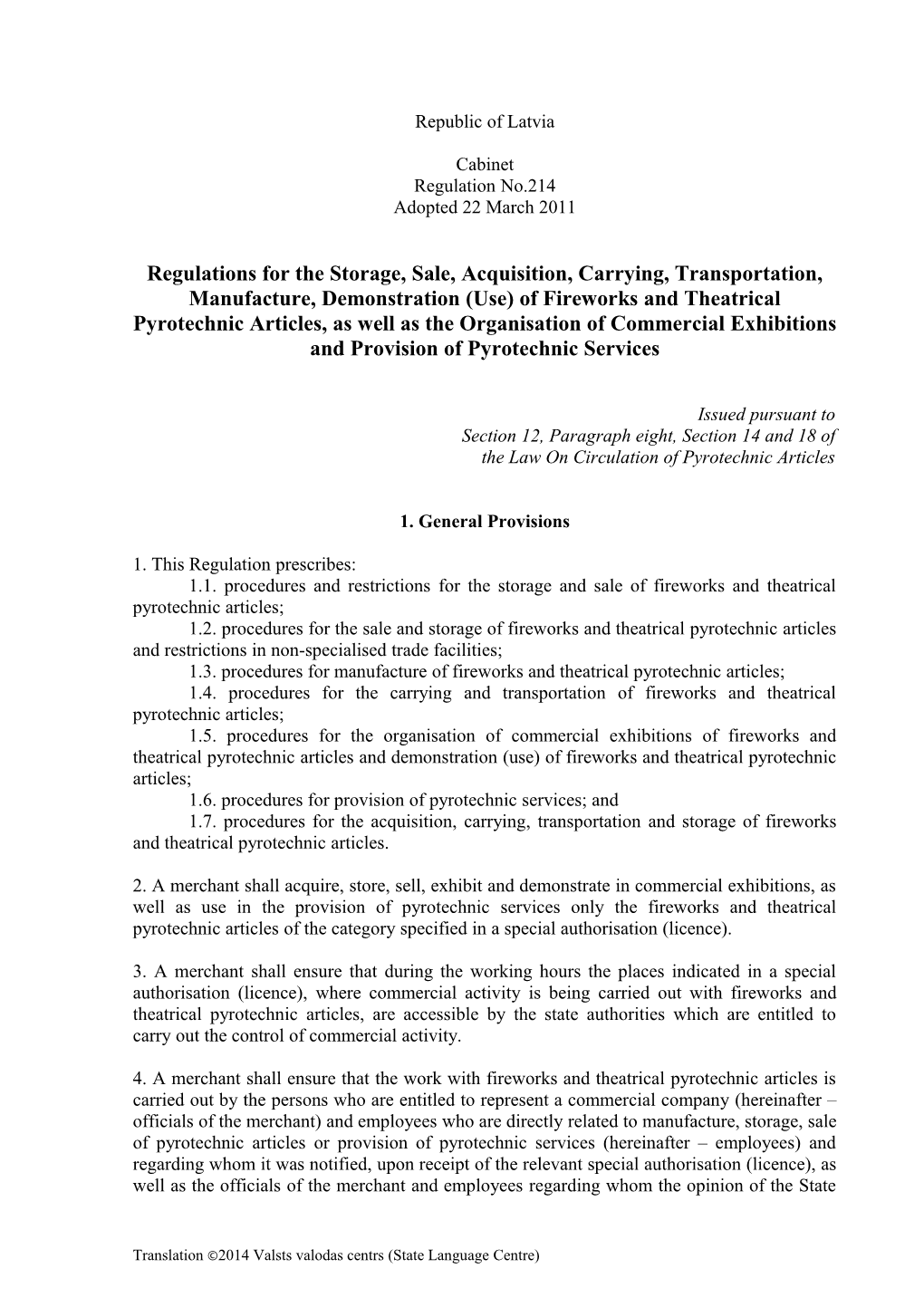 Regulations for the Storage, Sale, Acquisition, Carrying, Transportation, Manufacture