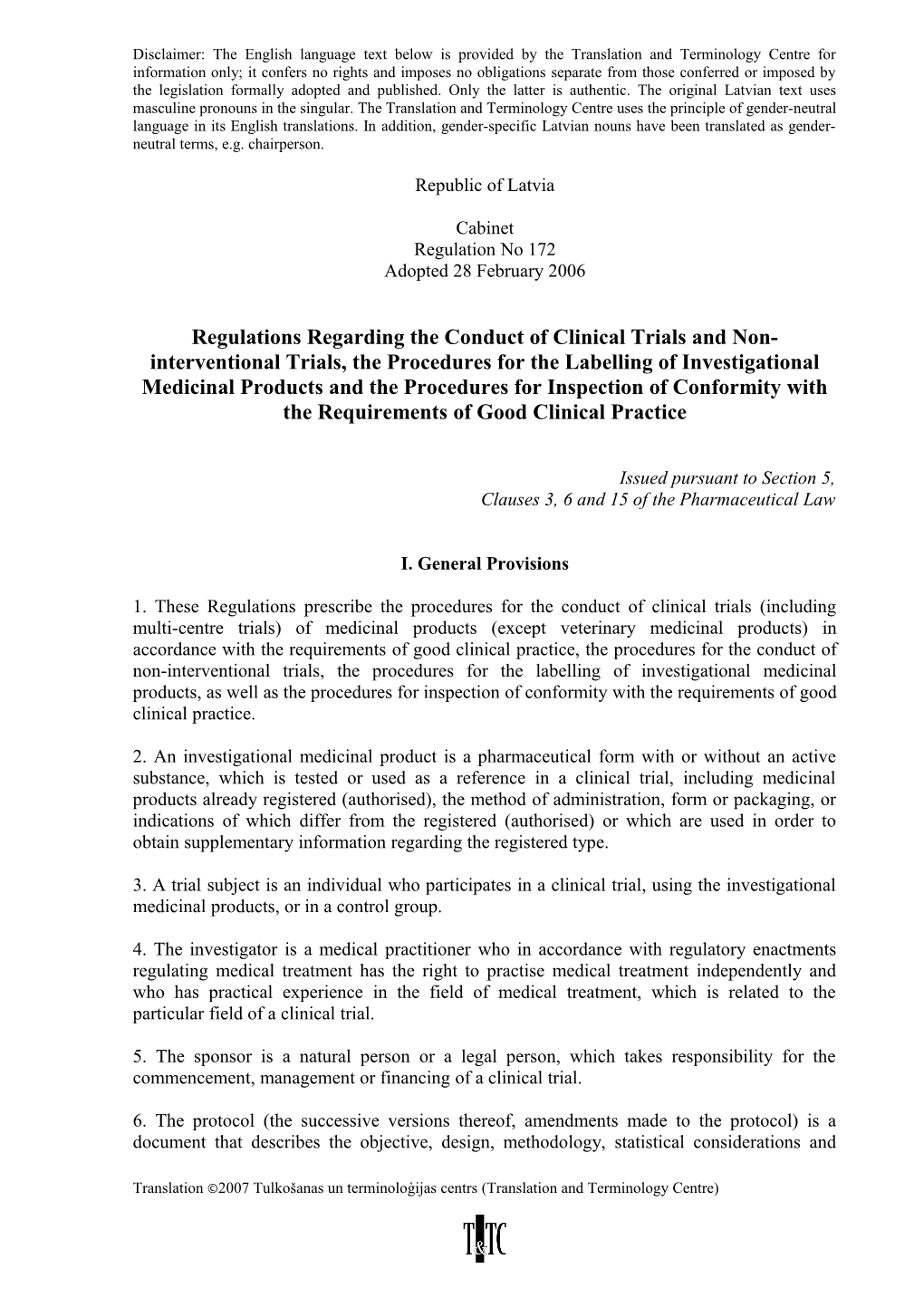 Regulations Regarding the Conduct of Clinical Trials and Non-Interventional Trials, The