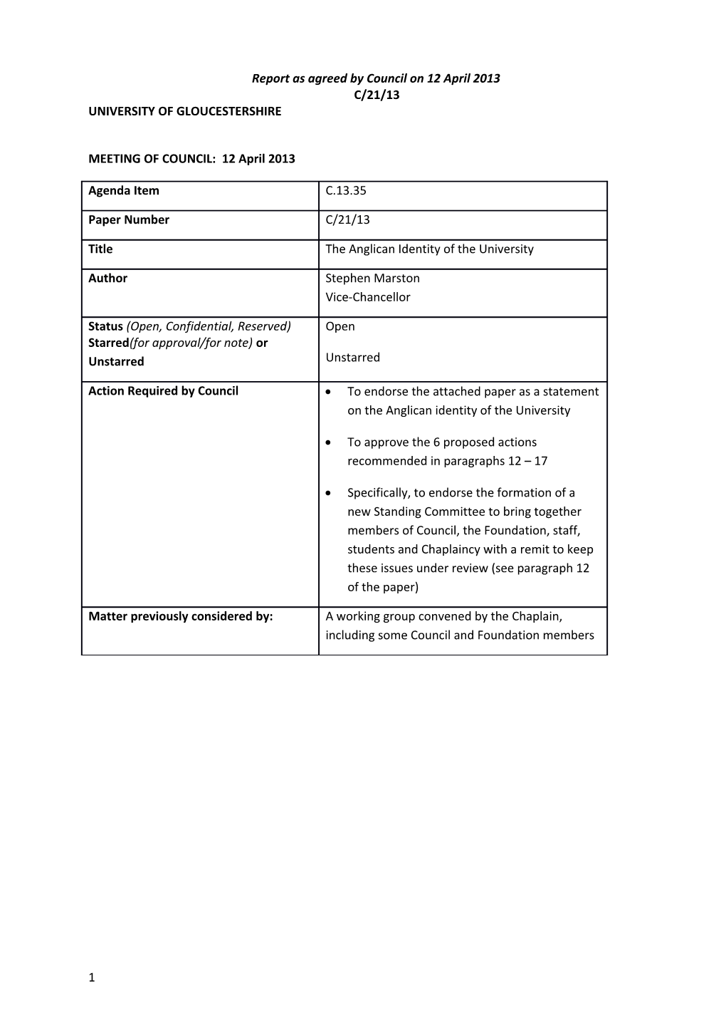 Report As Agreed by Council on 12 April 2013