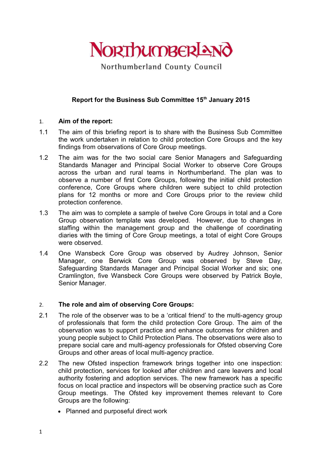 Report for the Business Sub Committee 15Th January 2015