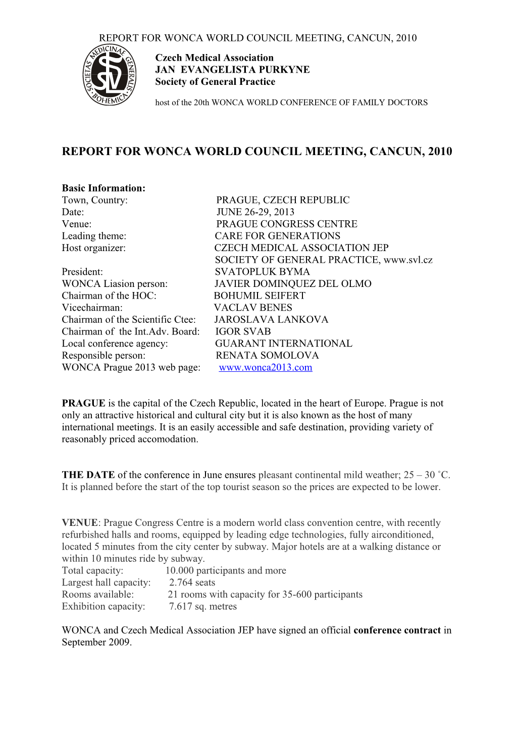 Report for Wonca World Council Meeting, Cancun, 2010