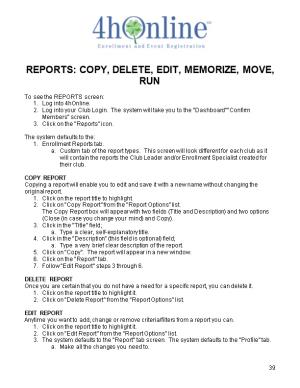 Reports: Copy, Delete, Edit, Memorize, Move, Run