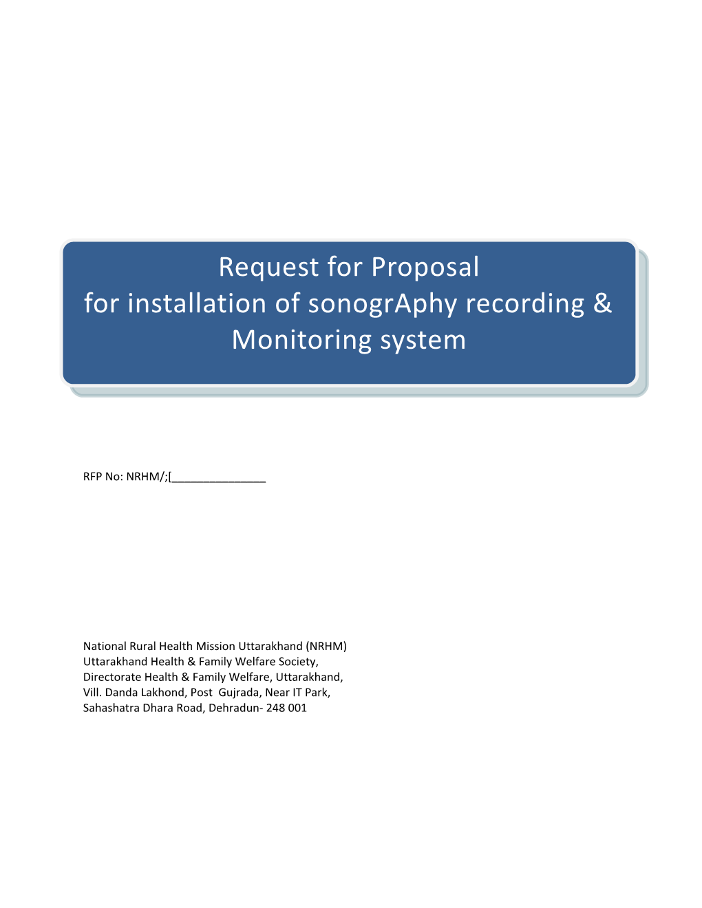 Request for Proposal for Installation of Sonogrpahy Recording & Monitoring System