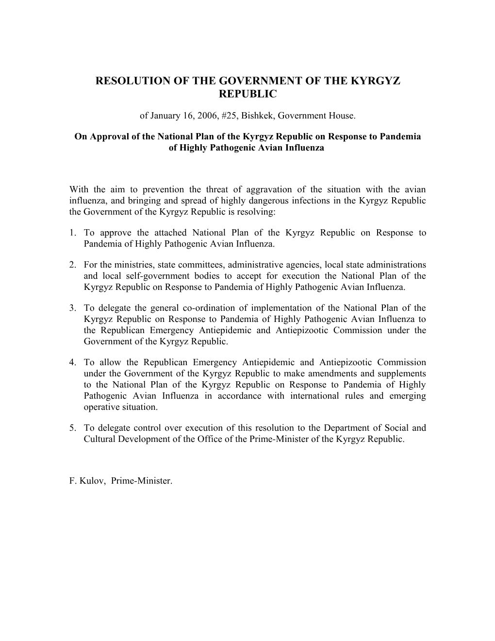 Resolution of the Government of the Kyrgyzrepublic