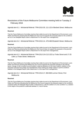 Resolutions of the Future Melbourne Committee Meeting Held on Tuesday 2 February 2016