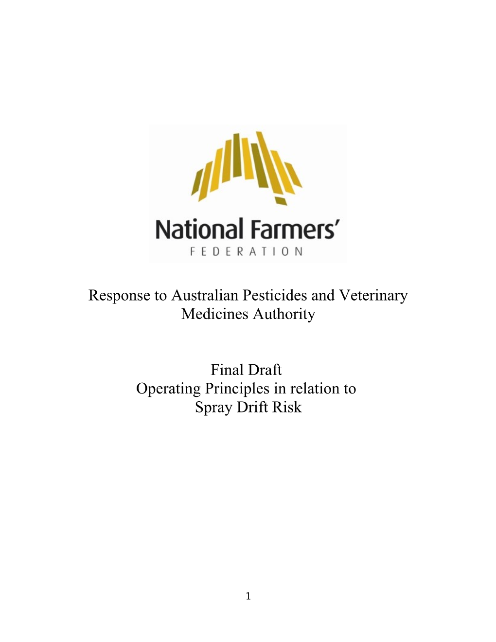 Response to Australian Pesticides and Veterinary Medicines Authority