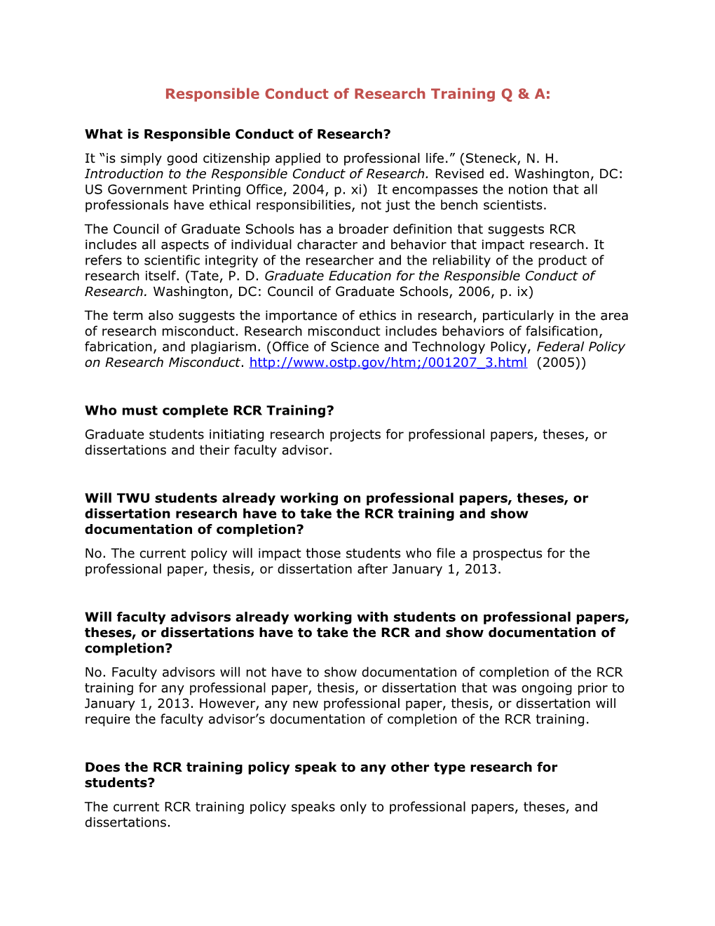 Responsible Conduct of Research Training Q & A