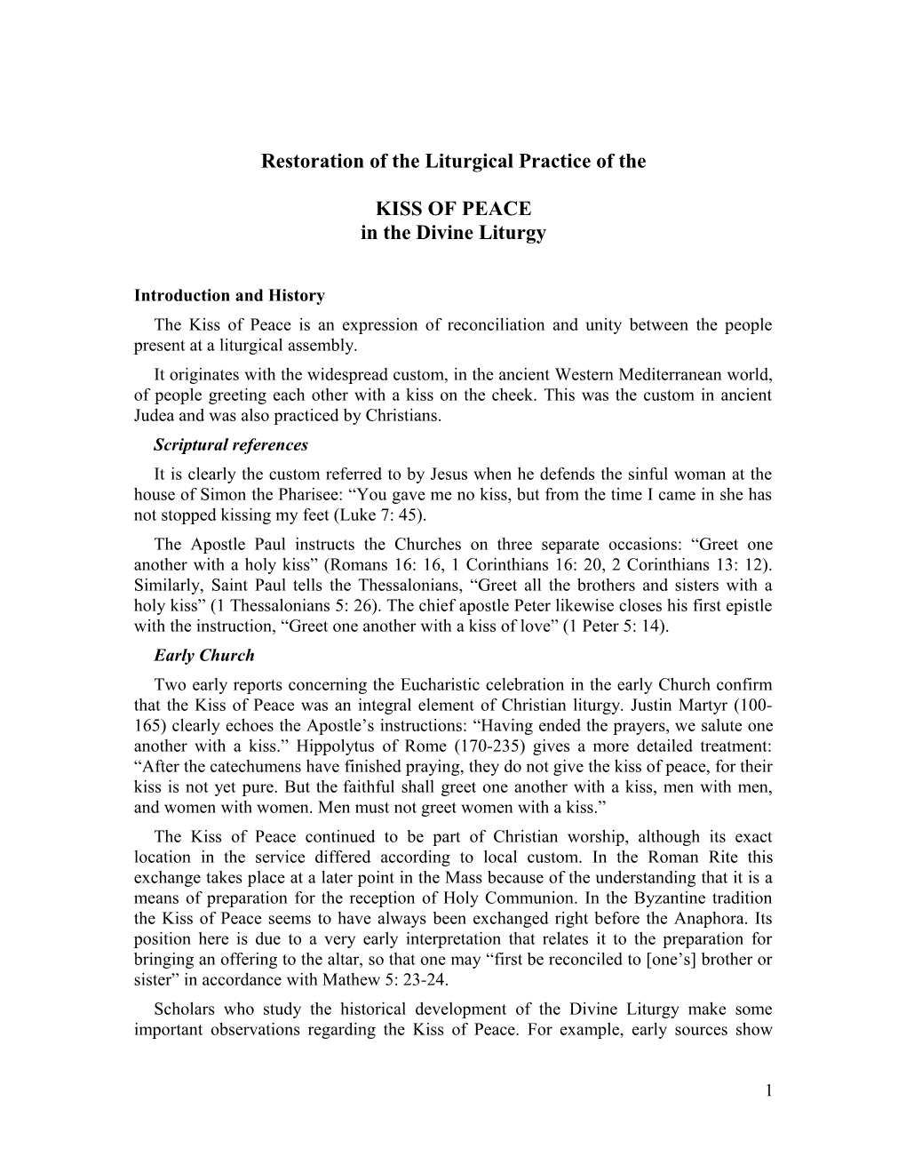 Restoration of the Liturgical Practice of The
