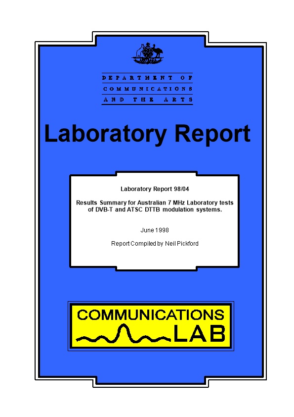 Results Summary for Australian 7 Mhz Laboratory and Field Tests of DVB-T and ATSC DTTB