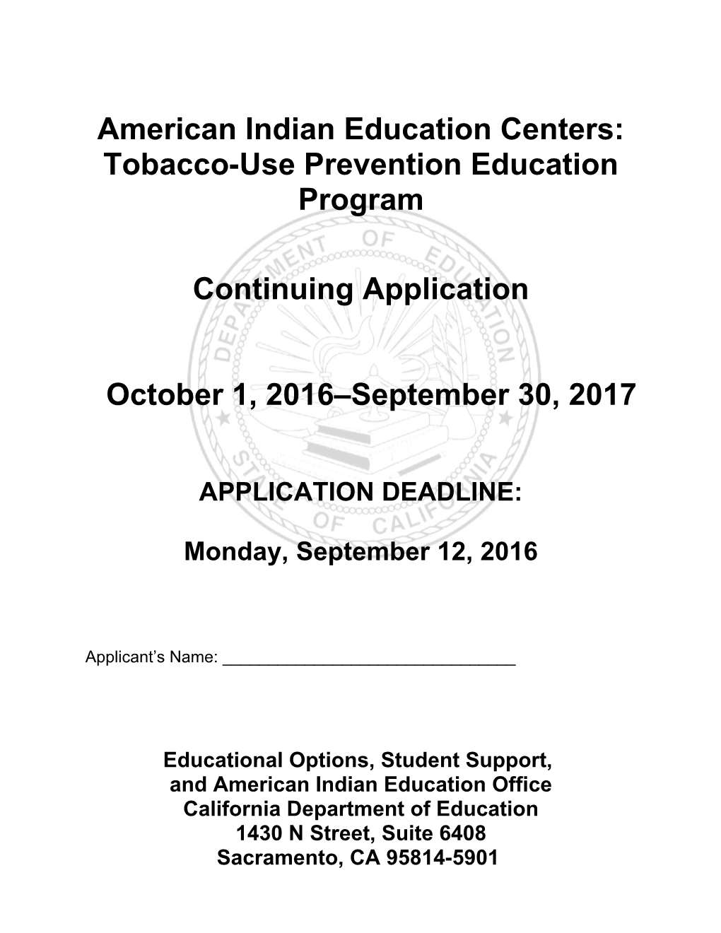 RFA-16: AIEC TUPE Continuing Application (CA Dept of Education)