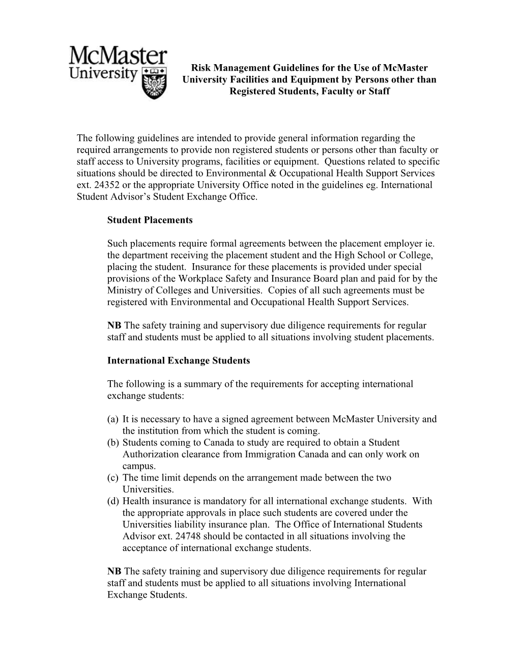 Risk Management Guidelines for the Use of Mcmaster University Facilities and Equipment