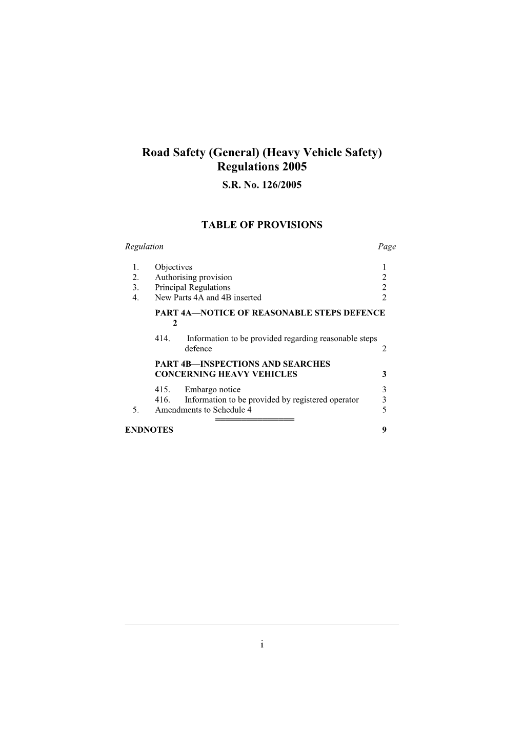 Road Safety (General) (Heavy Vehicle Safety) Regulations 2005
