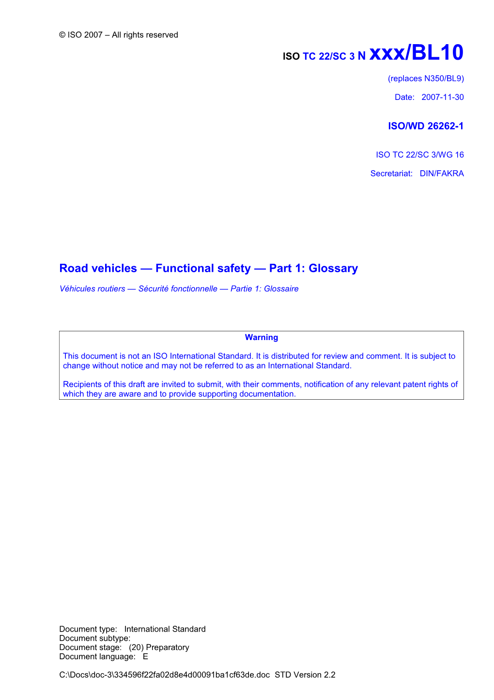Road Vehicles Functional Safety Part1: Glossary