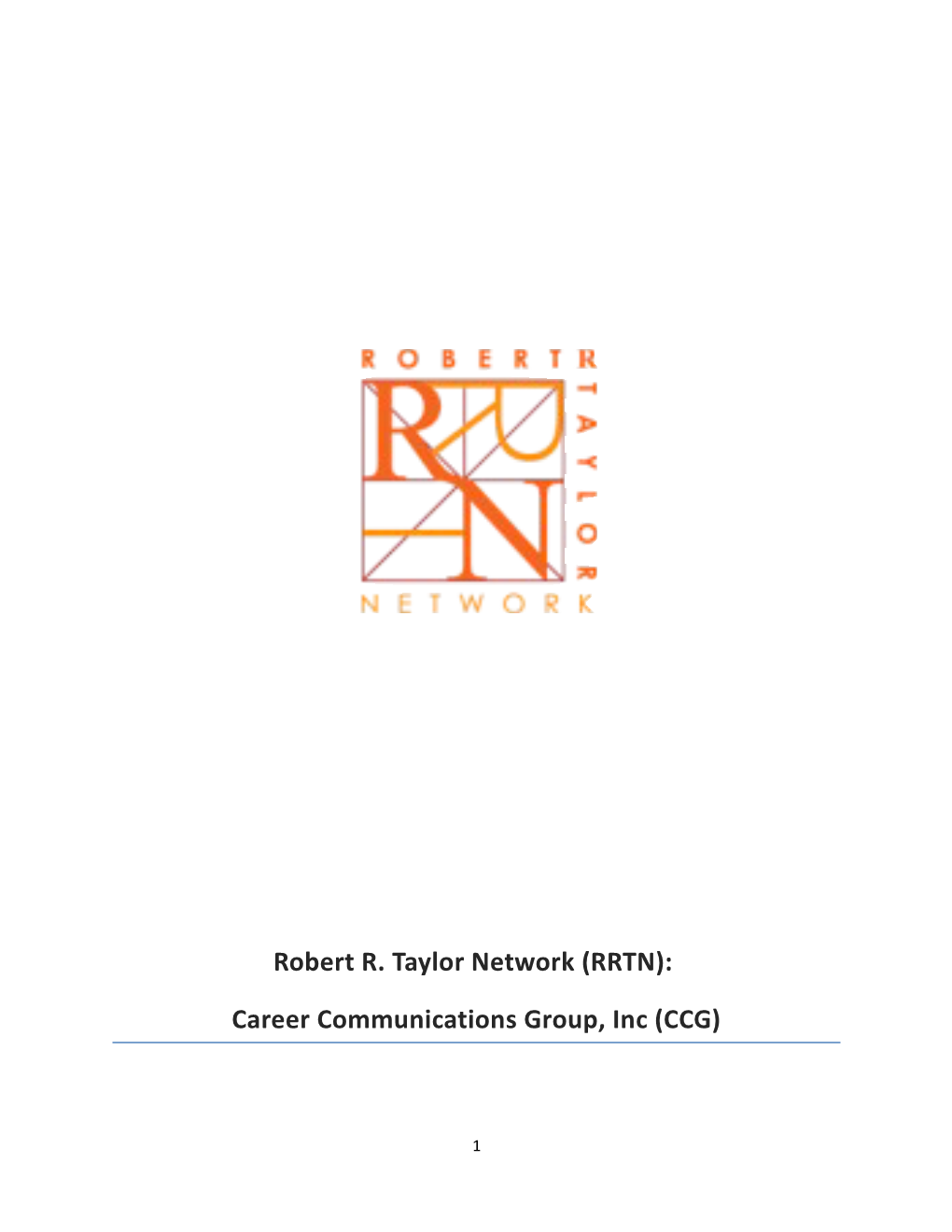 Robert R. Taylor Network (RRTN)