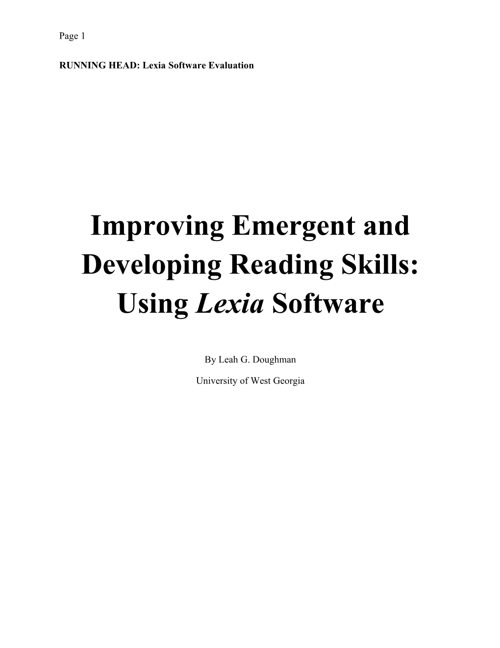 RUNNING HEAD: Lexia Software Evaluation