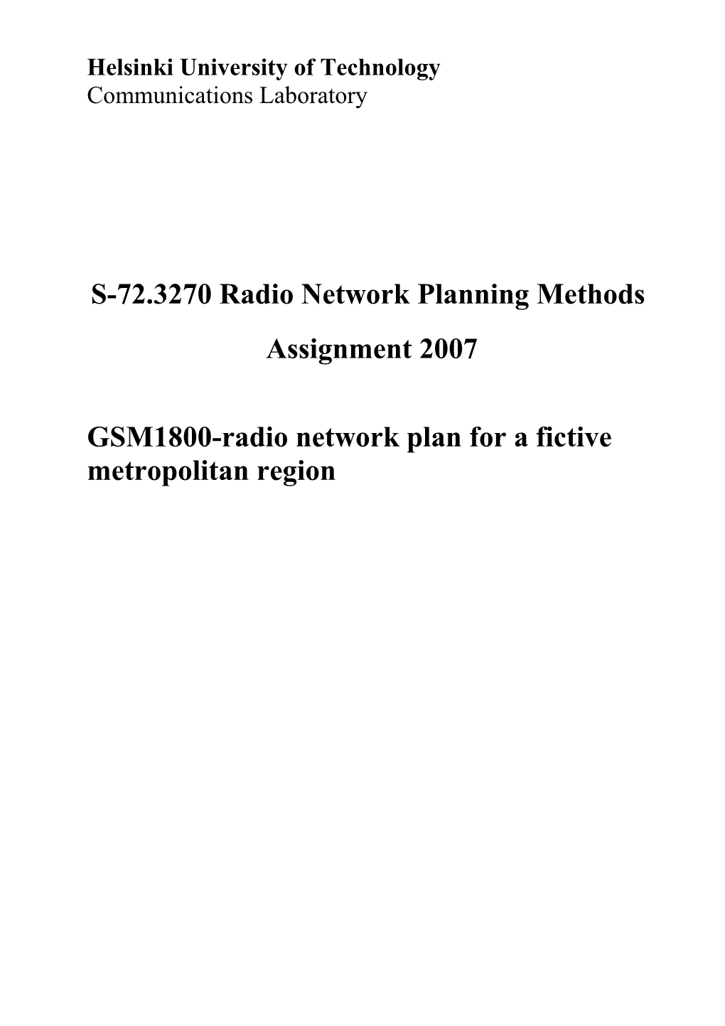 S-72.3270 Radio Network Planning Methods