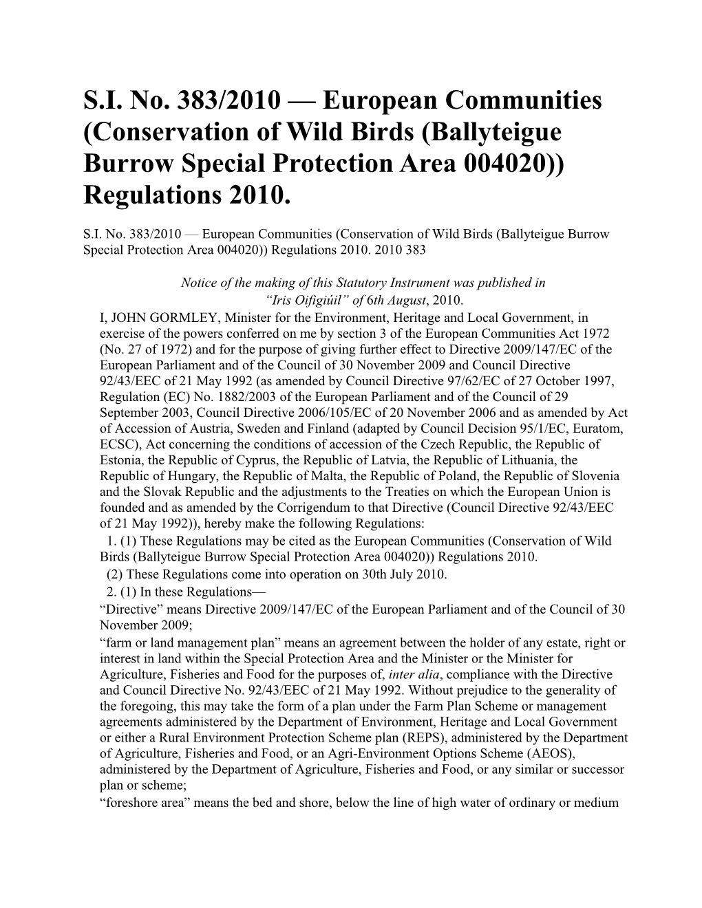 S.I. No. 383/2010 European Communities (Conservation of Wild Birds (Ballyteigue Burrow