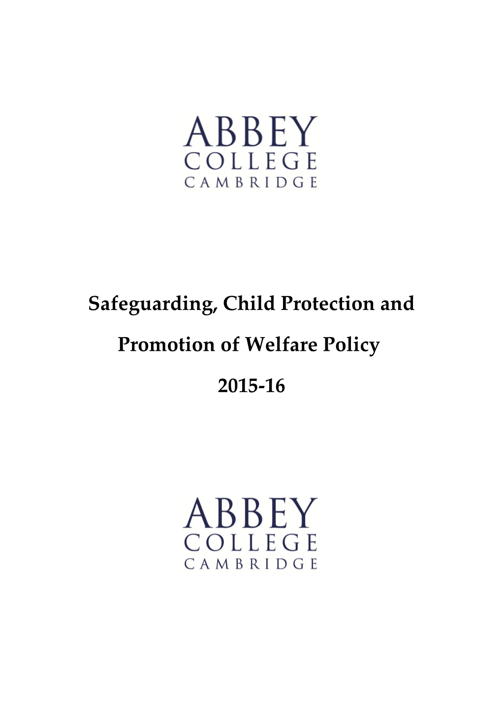 Safeguarding, Child Protection and Promotion of Welfare Policy