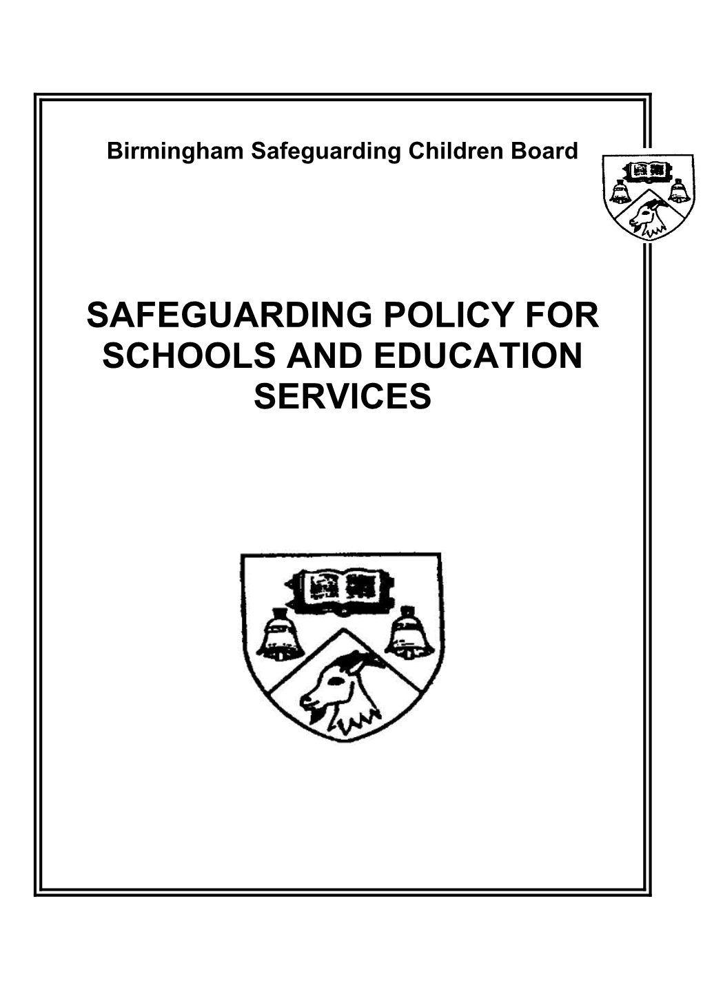 Safeguarding Policy for Schools and Education Services