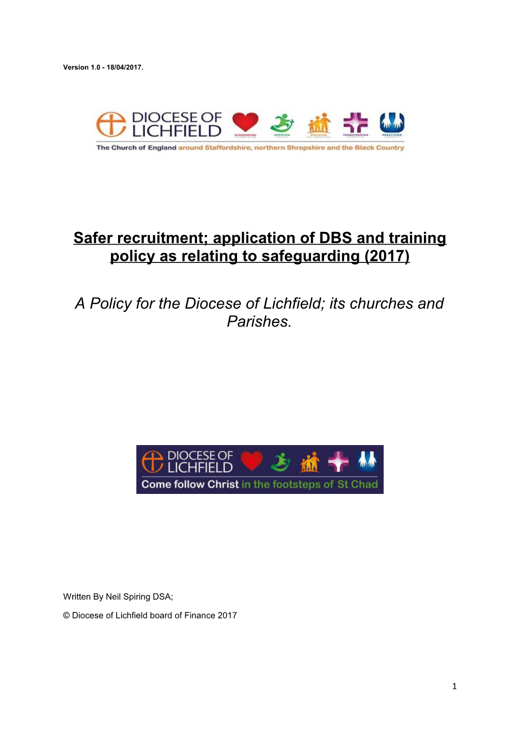 Safer Recruitment; Application of DBS and Training Policy As Relating to Safeguarding (2017)