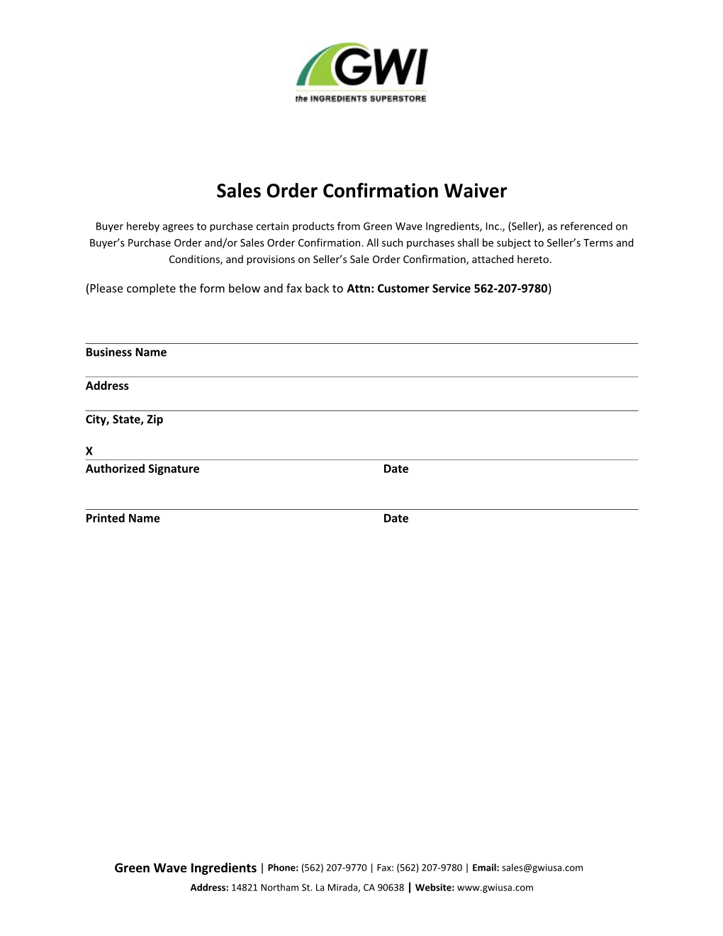 Sales Order Confirmation Waiver