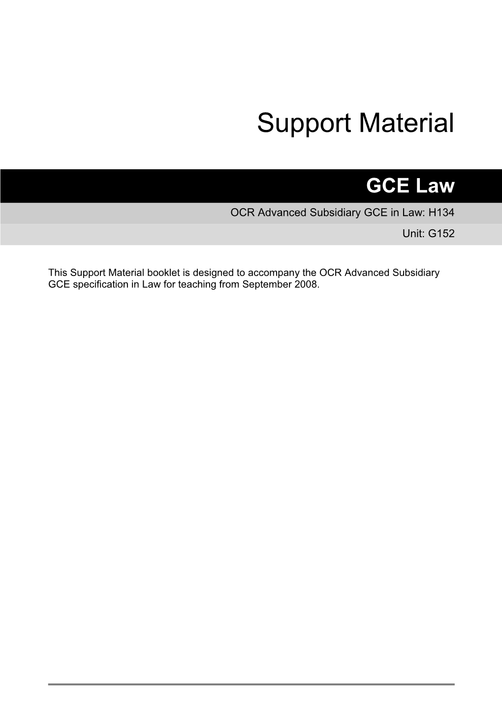 Schemes of Work: GCE Law H134: Unit G152