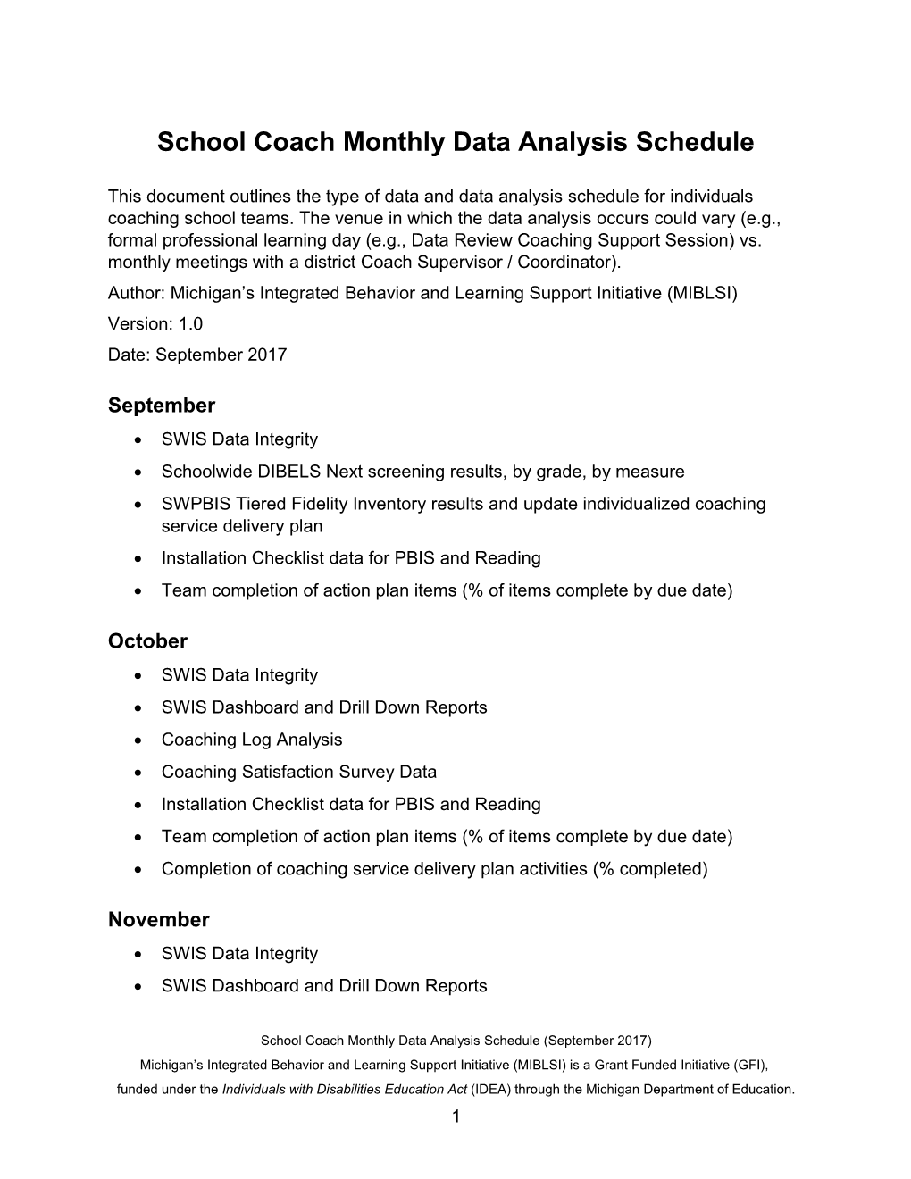 School Coach Monthly Data Analysis Schedule