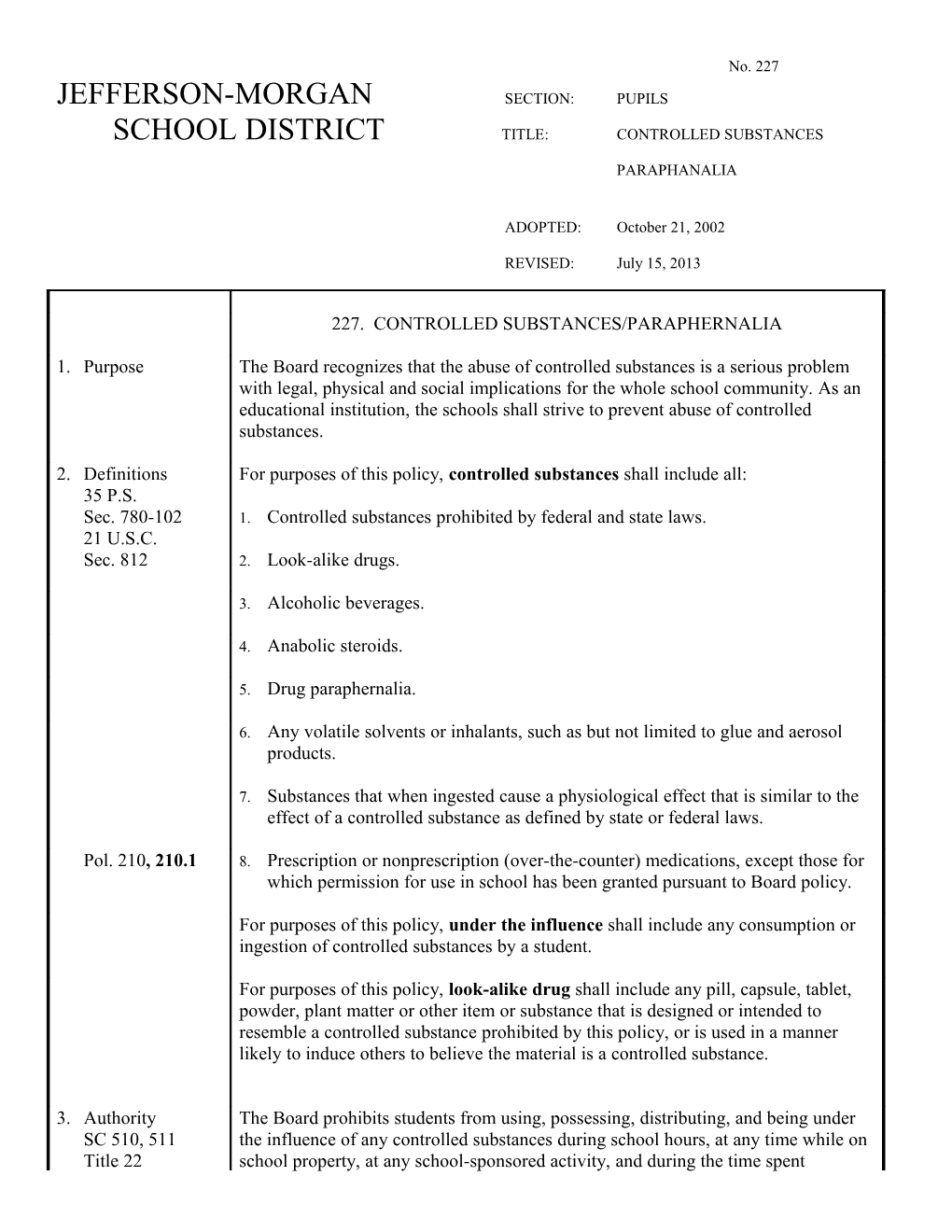 School District Title:Controlled Substances