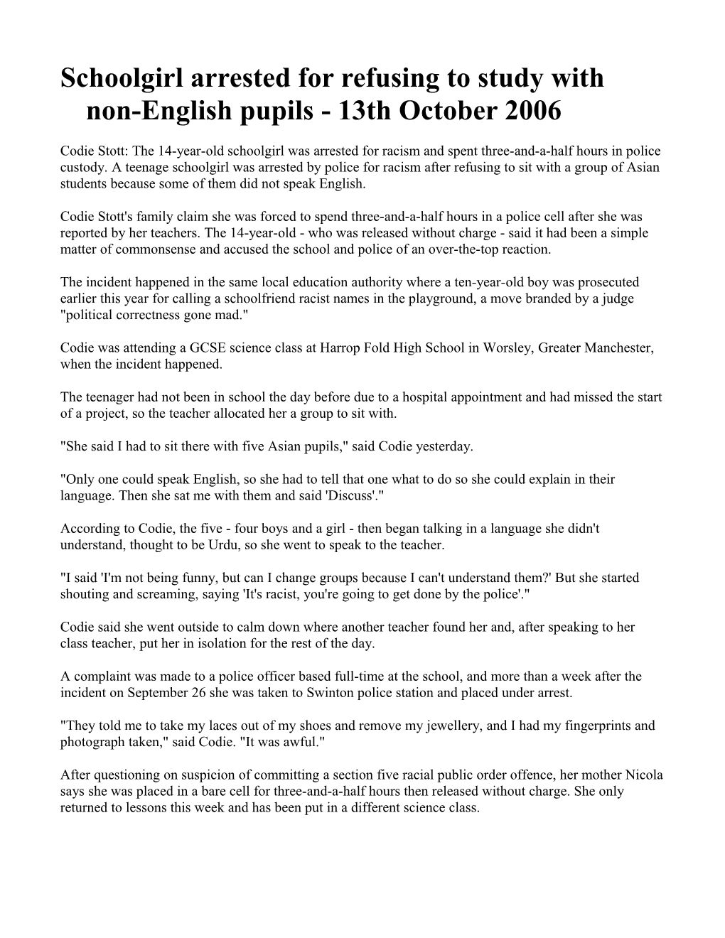 Schoolgirl Arrested for Refusing to Study with Non-English Pupils - 13Th October 2006