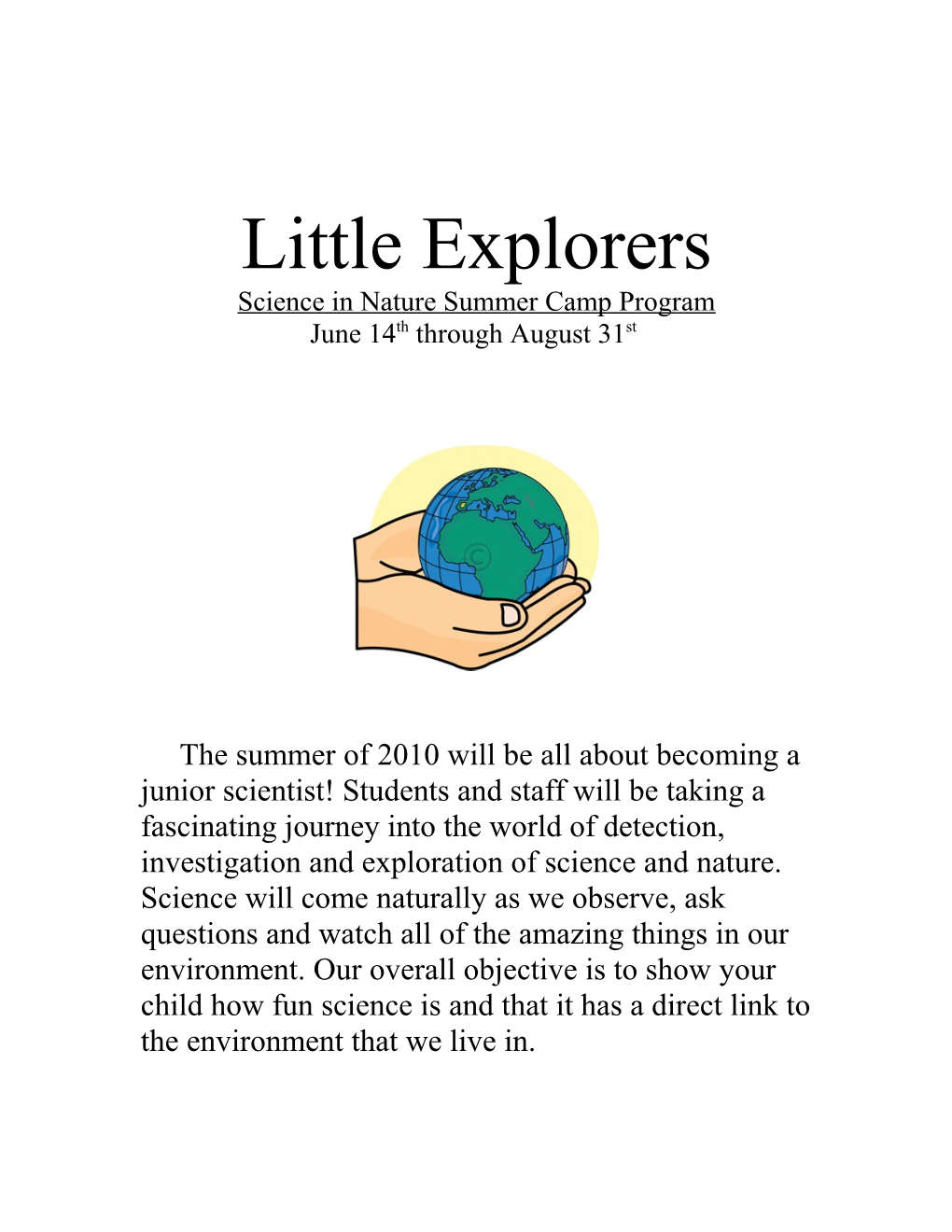 Sciencein Nature Summer Camp Program